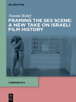 cover image of Framing the Sex Scene